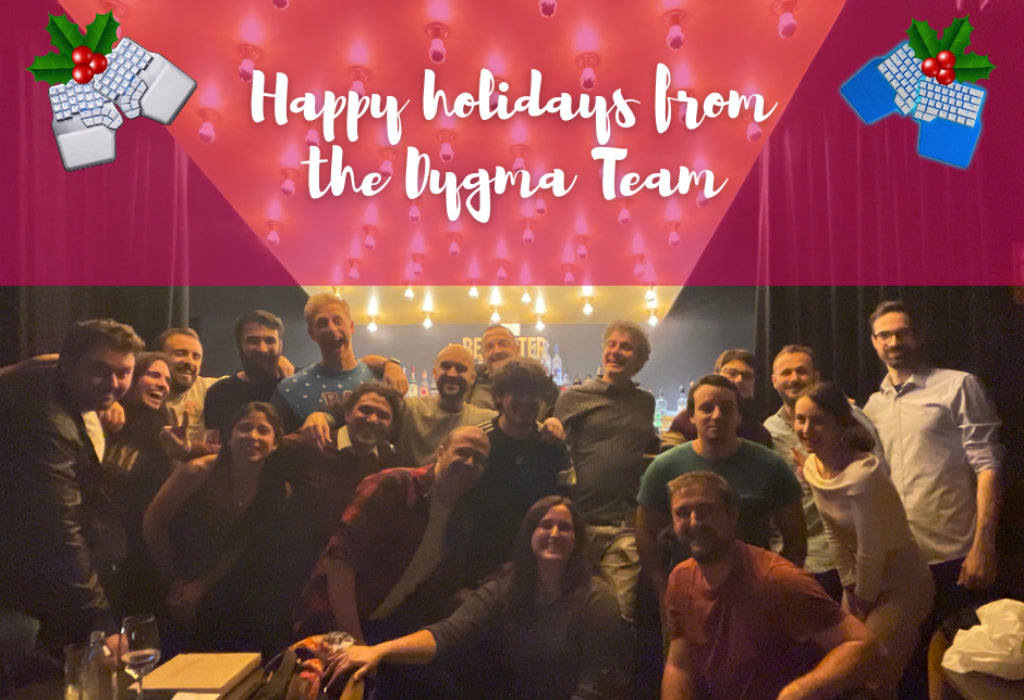 Happy Holidays from the Dygma team
